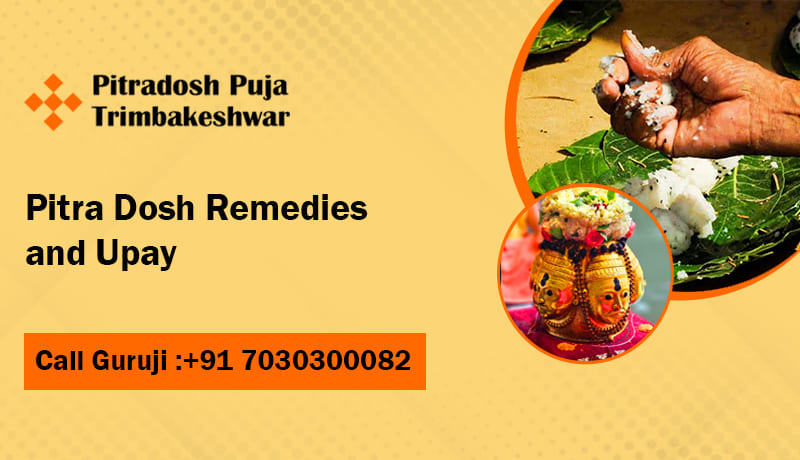 Pitra Dosh Remedies and Upay